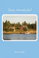 Etwas Wunderbares - Some Wonderful