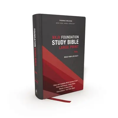 Nkjv, Foundation Studienbibel, Großdruck, Hardcover, rote Schrift, Komfortdruck: Heilige Bibel, New King James Version - Nkjv, Foundation Study Bible, Large Print, Hardcover, Red Letter, Comfort Print: Holy Bible, New King James Version