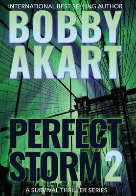 Perfekter Sturm 2 - Perfect Storm 2