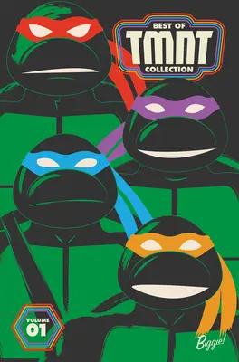 Best of Teenage Mutant Ninja Turtles Sammlung, Bd. 1 - Best of Teenage Mutant Ninja Turtles Collection, Vol. 1