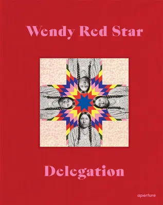 Wendy Red Star: Delegation