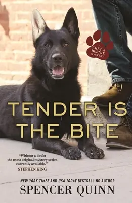 Zärtlich ist der Biss: Ein Geheimnis von Chet & Bernie - Tender Is the Bite: A Chet & Bernie Mystery