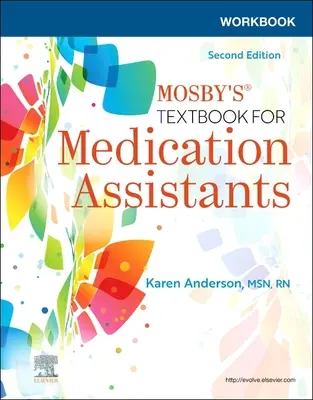 Arbeitsbuch für Mosby's Lehrbuch für Medizinische Fachangestellte - Workbook for Mosby's Textbook for Medication Assistants