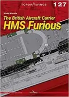 Der britische Flugzeugträger HMS Furious - The British Aircraft Carrier HMS Furious