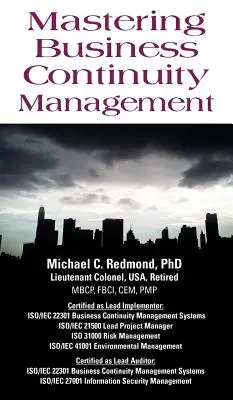 Business Continuity Management meistern - Mastering Business Continuity Management