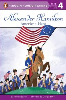 Alexander Hamilton: Amerikanischer Held - Alexander Hamilton: American Hero