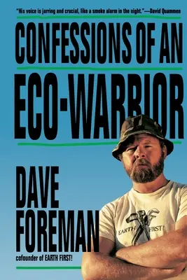 Bekenntnisse einer Öko-Kriegerin - Confessions of an Eco-Warrior