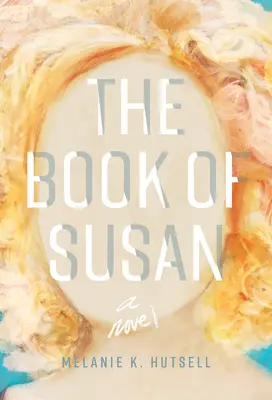 Das Buch der Susan - The Book of Susan