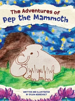 Die Abenteuer von Pep, dem Mammut - The Adventures of Pep the Mammoth