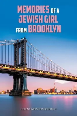 Erinnerungen eines jüdischen Mädchens aus Brooklyn - Memories of a Jewish Girl from Brooklyn