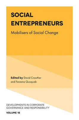Soziales Unternehmertum: Mobilisatoren des sozialen Wandels - Social Entrepreneurs: Mobilisers of Social Change