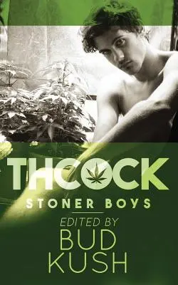 THCock: Kiffer-Jungs - THCock: Stoner Boys