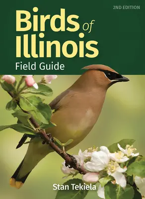 Vögel von Illinois Feldführer - Birds of Illinois Field Guide