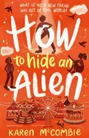 Wie man einen Alien versteckt - How To Hide An Alien