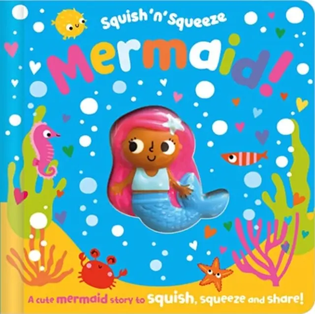 Squish 'n' Squeeze Meerjungfrau! - Squish 'n' Squeeze Mermaid!