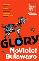 Glory - LONGLISTED FOR THE WOMEN'S PRIZE 2023