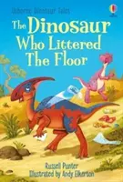 Dinosaurier, der den Boden verunreinigte - Dinosaur who Littered the Floor