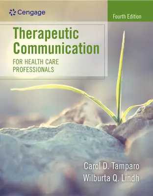 Therapeutische Kommunikation für Angehörige der Gesundheitsberufe - Therapeutic Communication for Health Care Professionals