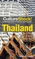 KulturSchock! Thailand - CultureShock! Thailand