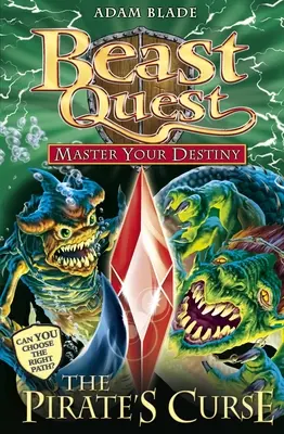 Bestien-Quest: Meister deines Schicksals 3: Der Fluch des Piraten - Beast Quest: Master Your Destiny 3: The Pirate`s Curse