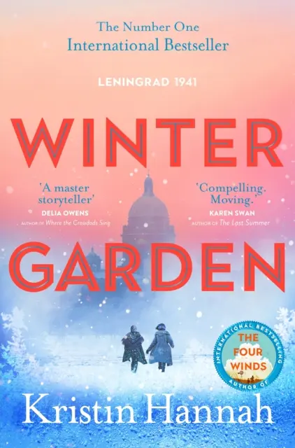 Winter Garden - Ein bewegender und fesselnder historischer Roman von der Bestsellerautorin von The Four Winds (Die vier Winde) - Winter Garden - A moving and absorbing historical fiction from the bestselling author of The Four Winds