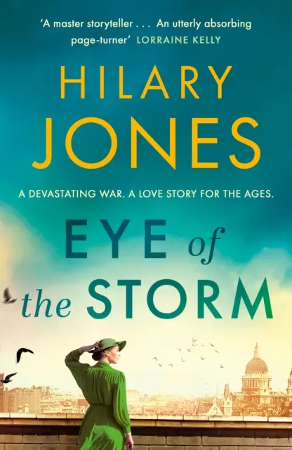 Das Auge des Sturms - „Ein absolut fesselndes Buch, das einen in seinen Bann zieht“ - Lorraine Kelly - Eye of the Storm - 'An utterly absorbing page-turner' Lorraine Kelly