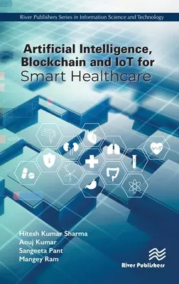 Künstliche Intelligenz, Blockchain und IoT für ein intelligentes Gesundheitswesen - Artificial Intelligence, Blockchain and IoT for Smart Healthcare