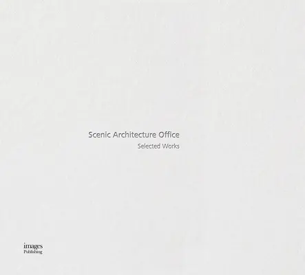 Wiedergeburt des Form-Typs: Ausgewählte Werke des Büros für szenische Architektur - Rebirth of Form-Type: Selected Works of Scenic Architecture Office