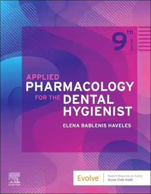 Angewandte Pharmakologie für den Dentalhygieniker - Applied Pharmacology for the Dental Hygienist