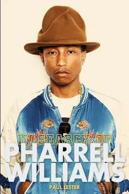 Auf der Suche nach Pharrell Williams - In Search of Pharrell Williams