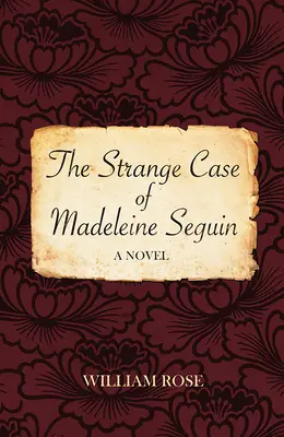 Der seltsame Fall der Madeleine Seguin - The Strange Case of Madeleine Seguin