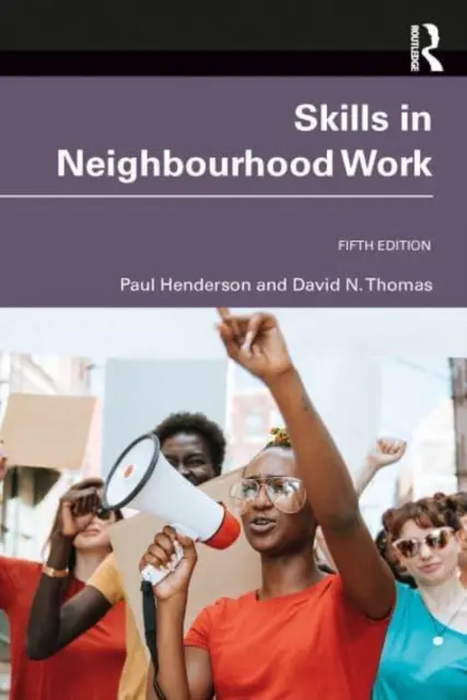 Fertigkeiten in der Nachbarschaftsarbeit - Skills in Neighbourhood Work