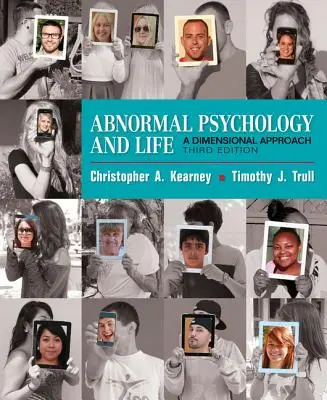 Abnorme Psychologie und Leben: Ein dimensionaler Ansatz - Abnormal Psychology and Life: A Dimensional Approach