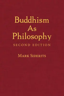 Buddhismus als Philosophie - Buddhism As Philosophy