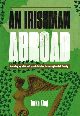 Ein Ire im Ausland - An Irishman Abroad