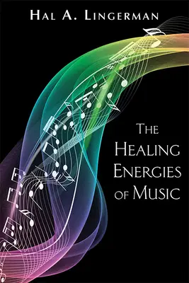 Die heilenden Energien der Musik - The Healing Energies of Music