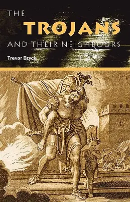 Die Trojaner und ihre Nachbarn - The Trojans & Their Neighbours