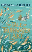 The Tale of Truthwater Lake - 