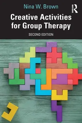 Kreative Aktivitäten für die Gruppentherapie - Creative Activities for Group Therapy
