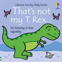 Das ist nicht mein T. Rex... - That's Not My T. Rex...