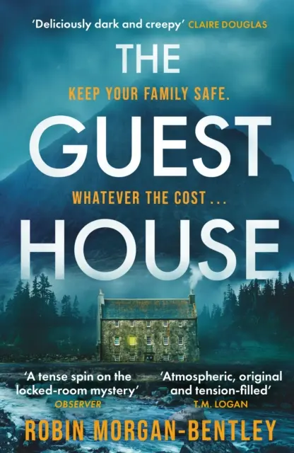 Guest House - „Eine spannende Variante des Geheimnisses eines verschlossenen Zimmers“ Observer - Guest House - 'A tense spin on the locked-room mystery' Observer