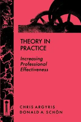 Theorie in der Praxis: Steigerung der beruflichen Effektivität - Theory in Practice: Increasing Professional Effectiveness