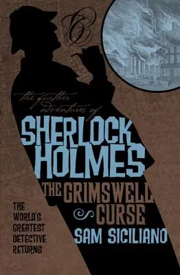 Die weiteren Abenteuer von Sherlock Holmes: Der Fluch von Grimswell - The Further Adventures of Sherlock Holmes: The Grimswell Curse