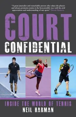 Court Confidential: Einblicke in die Welt des Tennis - Court Confidential: Inside the World of Tennis