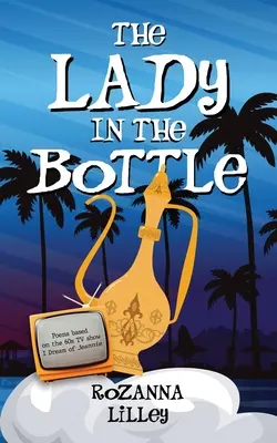 Die Dame in der Flasche - The Lady the a Bottle