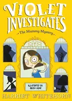 Veilchen und das Mumiengeheimnis - Violet and the Mummy Mystery