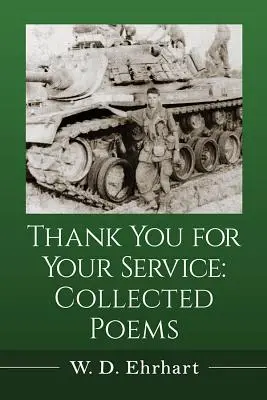 Danke für deinen Dienst: Gesammelte Gedichte - Thank You for Your Service: Collected Poems