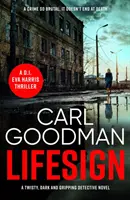Lifesign - Ein verworrener, düsterer und spannender Kriminalroman - Lifesign - A twisty, dark and gripping detective novel