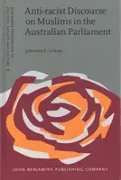 Antirassistischer Diskurs über Muslime im australischen Parlament (Cheng Jennifer E. (Western Sydney University)) - Anti-racist Discourse on Muslims in the Australian Parliament (Cheng Jennifer E. (Western Sydney University))