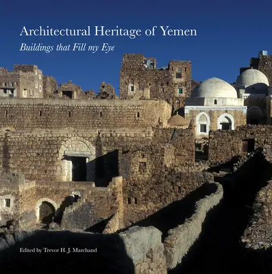 Das architektonische Erbe des Jemen: Bauwerke, die mein Auge erfüllen - Architectural Heritage of Yemen: Buildings That Fill My Eye